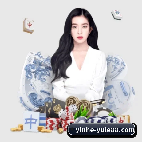 银河娱乐 APP 界面